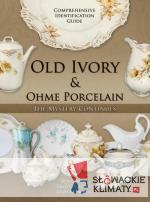 Old Ivory & Ohme Porcelain